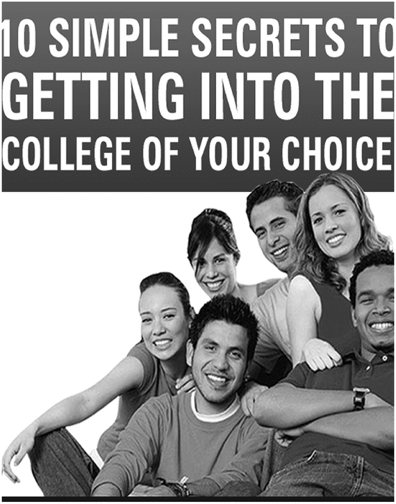 Product picture 10 Simple Secrets To Getting Into The College of Your Choice