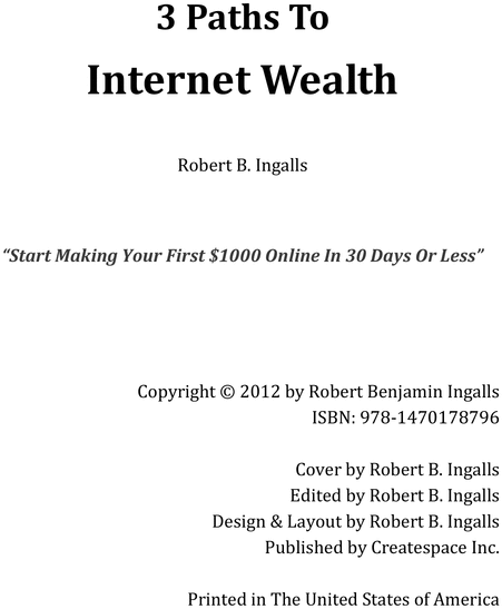Product picture 3 Paths To Internet Wealth!