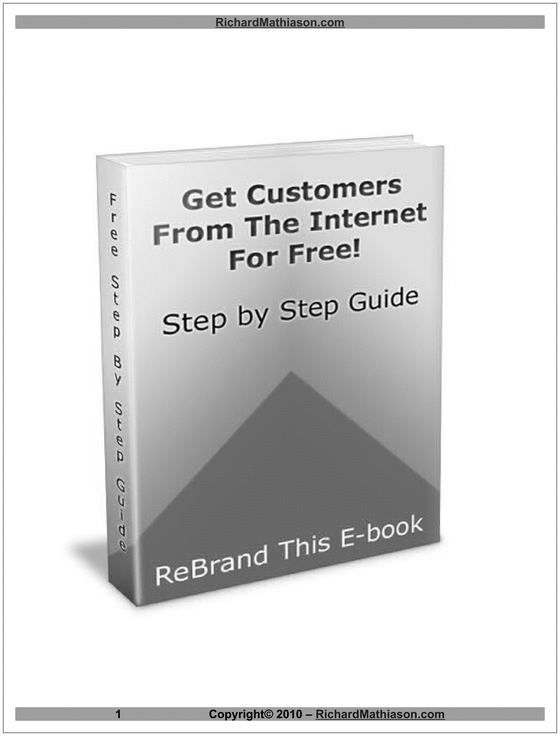 Product picture Get Customers From The Internet For Free!